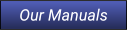Our Manuals Our Manuals